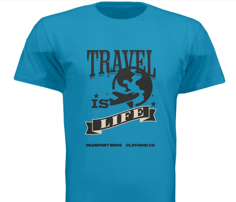 Travel is Life T Shirt